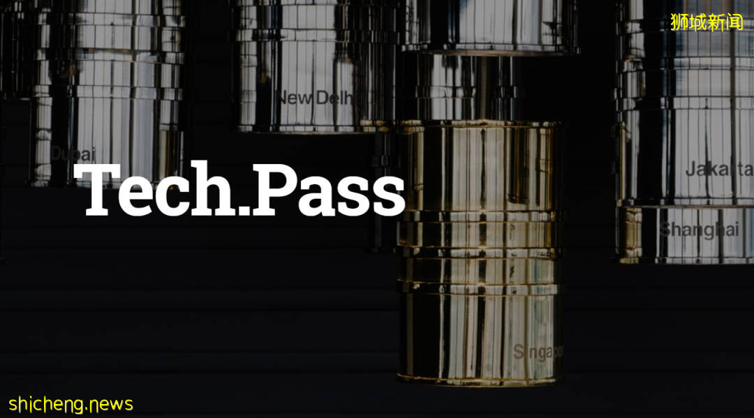 新加坡最强科技准证TP(Tech. Pass) 申请者不需受雇于任何企业