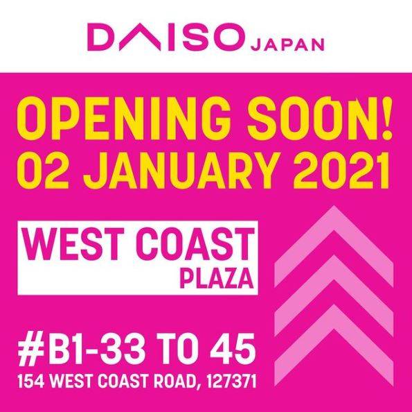 大创(Daiso )又要开新店啦!这次坐落在West Coast Plaza