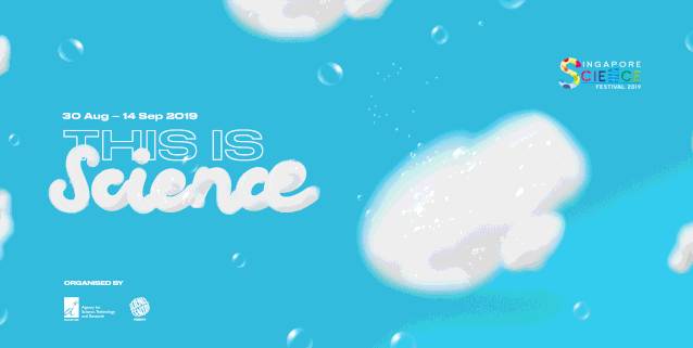 带孩子参加新加坡科学节，一起发现科学的乐趣