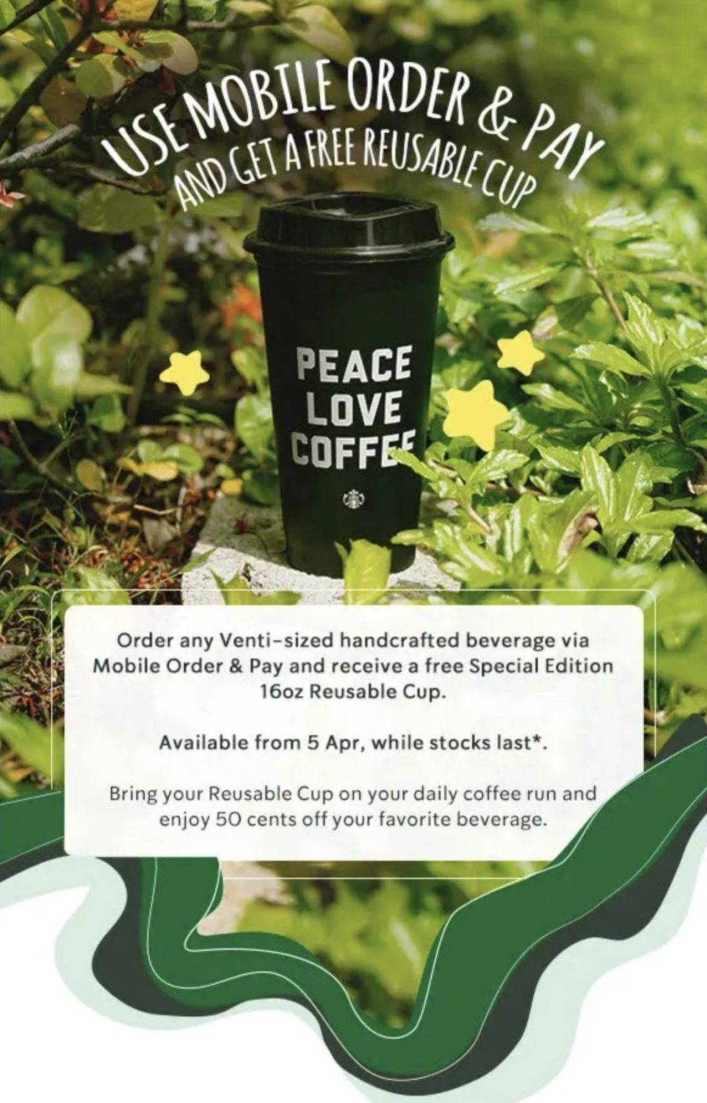 🆓星巴克免费送环保杯!仅限手机order&pay!4月5日全岛开跑