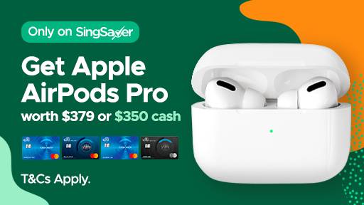 史上最強信用卡現金獎勵？！350新幣免費領！還有AirPods Pro, Jabra無線耳機等重磅禮品可選喔