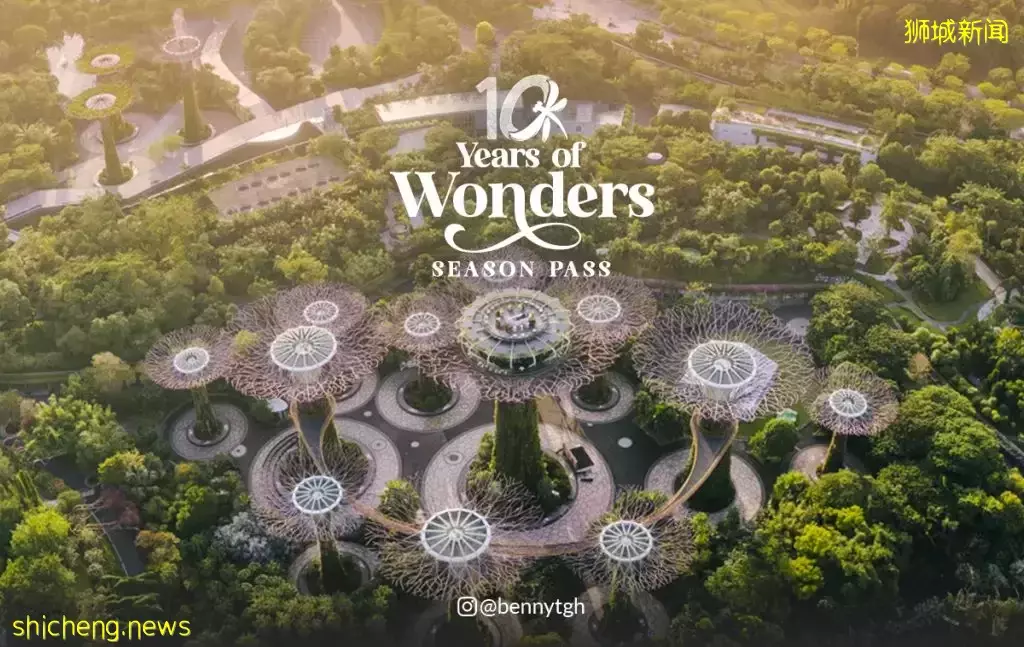 滨海湾花园10周年庆典Offer,长达6个月的无限次门票只要20新币