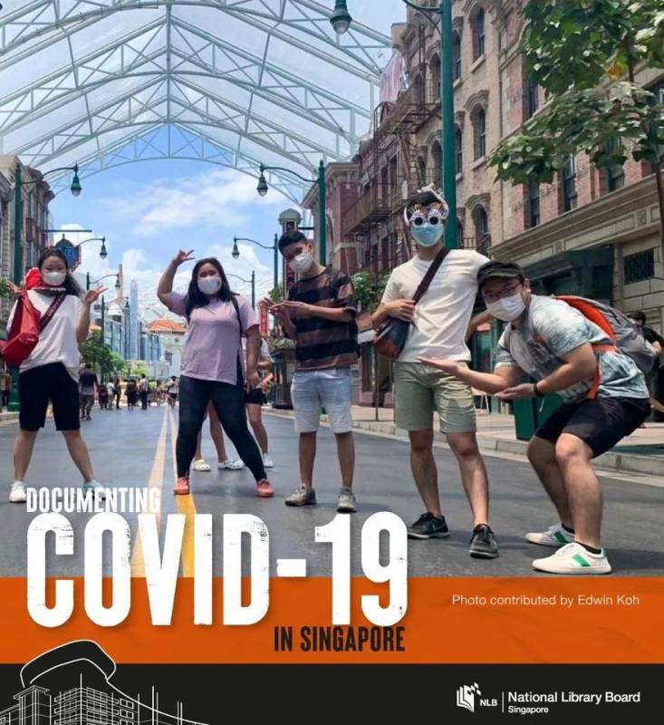 “在新加坡记录新冠”!新加坡国家图书馆管理局发起征集防疫抗疫文献资料行动