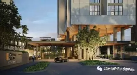 新加坡第十郵區罕有地標項目，荷蘭村三大品牌公寓聯袂登場，總有一款適合你