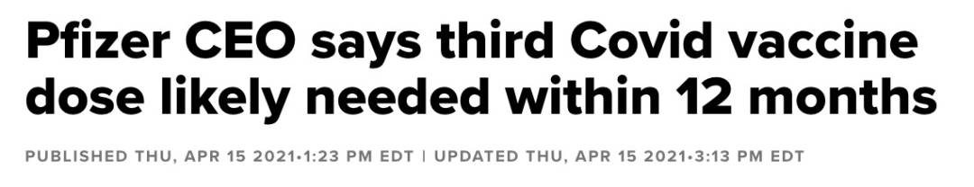 5800人打疫苗后仍感染！辉瑞总裁曝：或需第三剂疫苗，每年接种