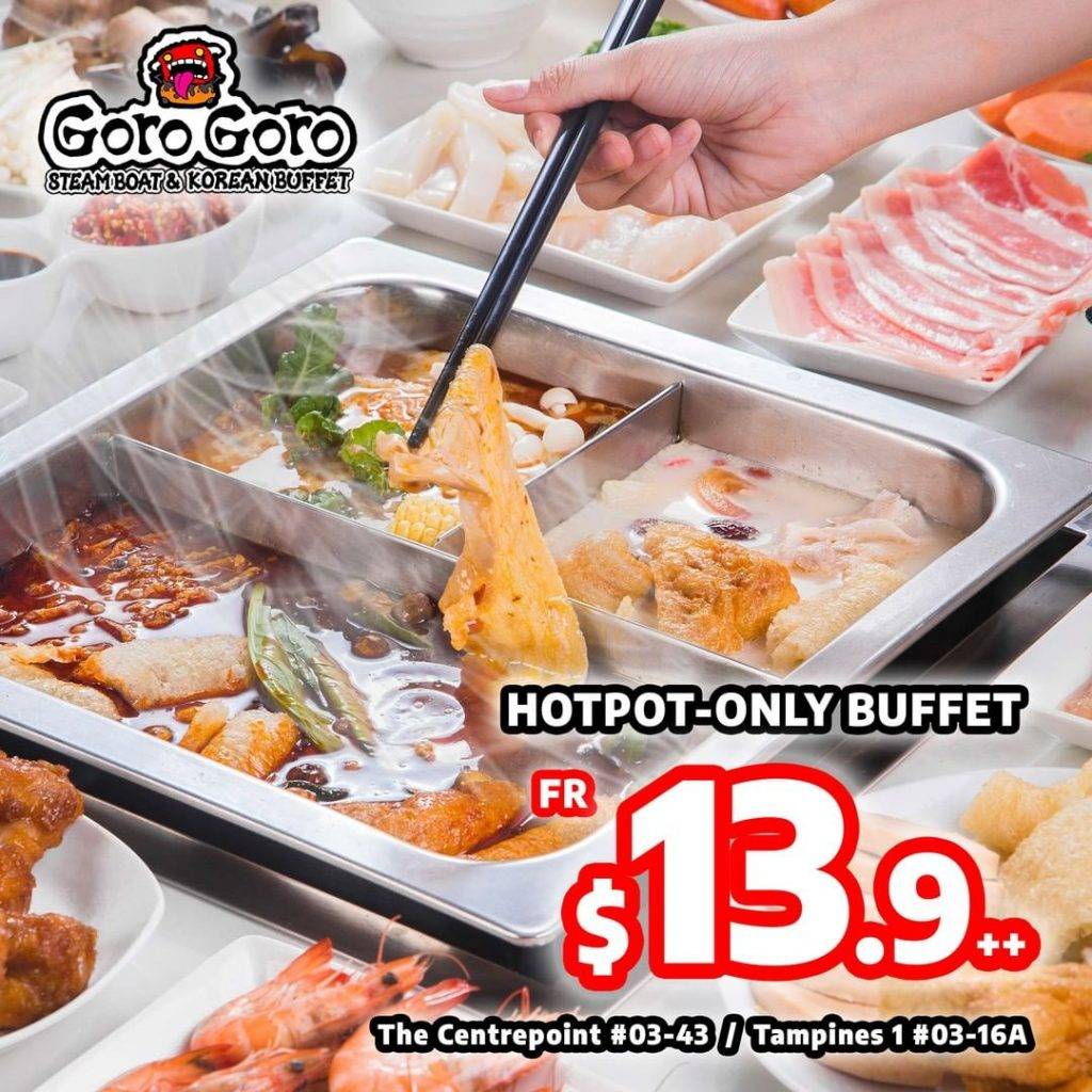 $13.9++吃到火鍋自助餐🍲“GoroGoro Steamboat & Korean Buffet”無限量涮鍋涮菜,4月1日起促銷📆
