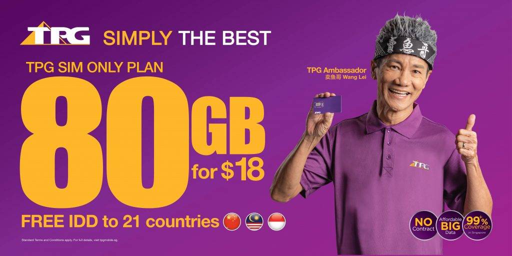 春节配套🧨 新加坡第四家电讯公司TPG，推出全新数据配套🔥 80GB高速网络只需S$18