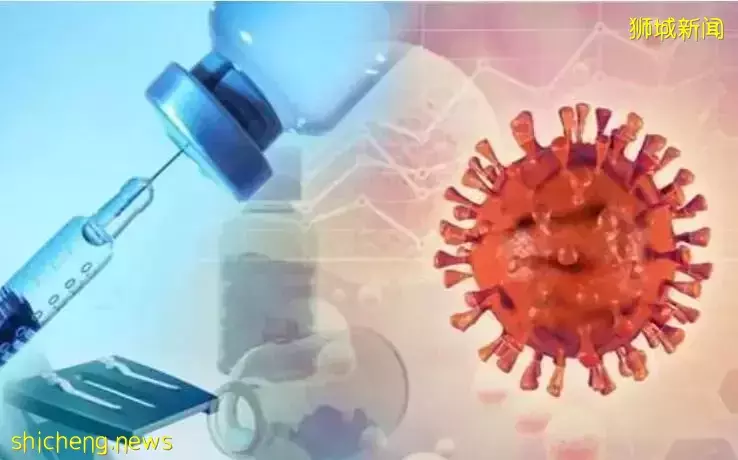 新加坡公布疫苗接种效果排名，莫德纳榜首！科兴收尾