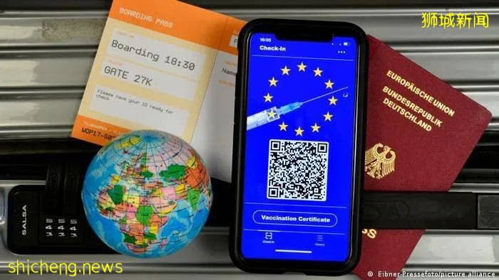 歐盟27國開啓疫苗護照，新加坡准備放開邊境，回中國免隔離在望