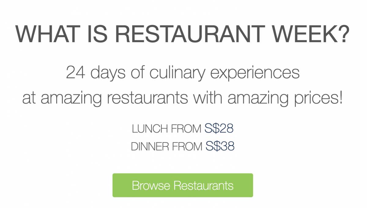 28新幣起,吃遍全新加坡的優質餐廳!2021年Restaurangts week即將開始,衆多高檔餐廳平價即可解鎖