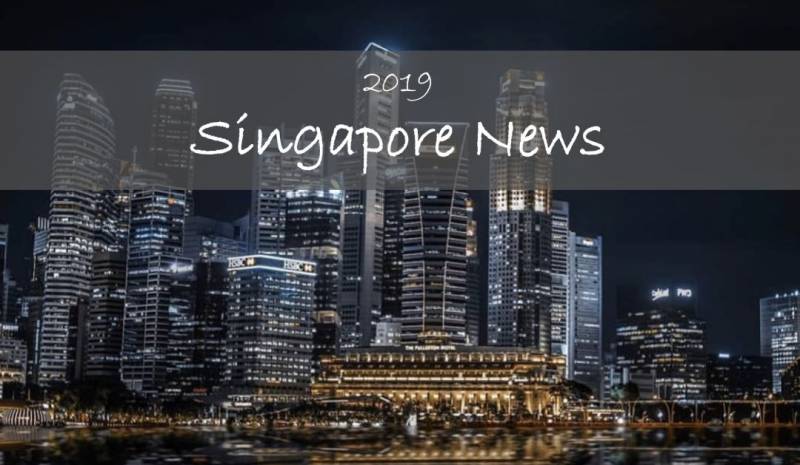 2019新加坡年度十大新闻新鲜出炉，来看看你都见证了哪些